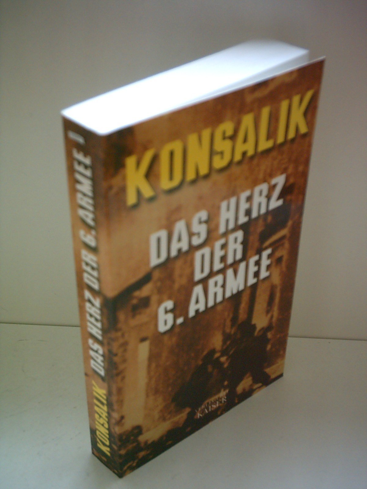 Das Herz der 6. Armee: Roman Contemporary literature
