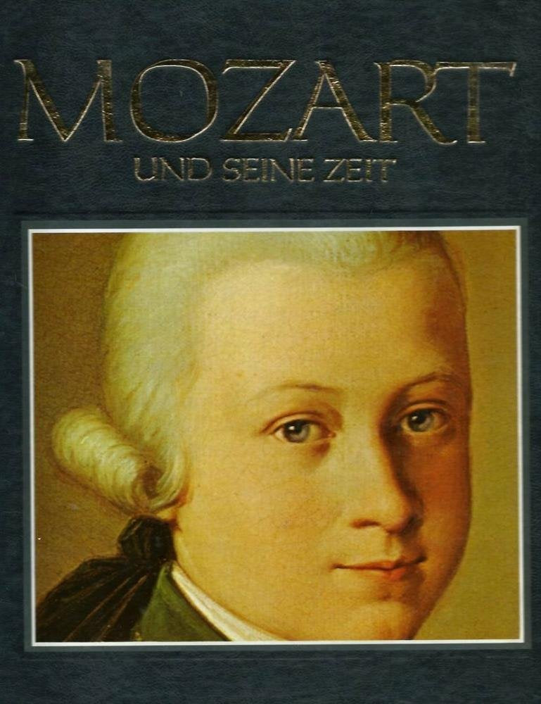Mozart und seine Zeit Books