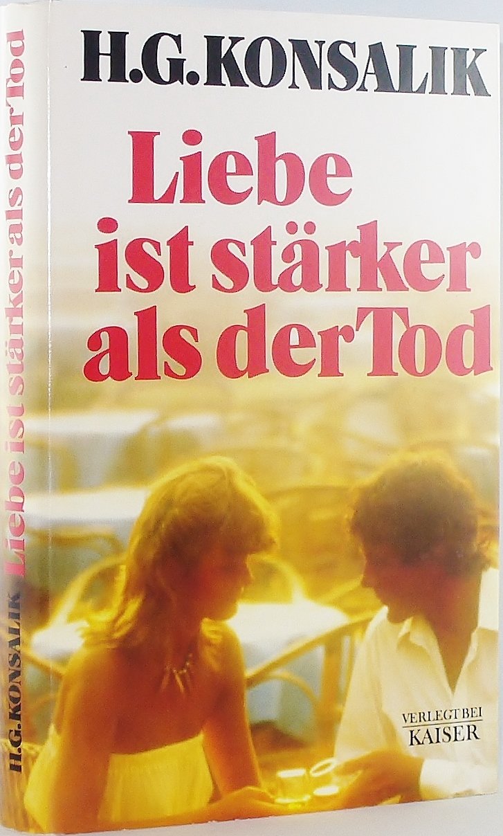 Liebe ist stärker als der Tod Contemporary literature