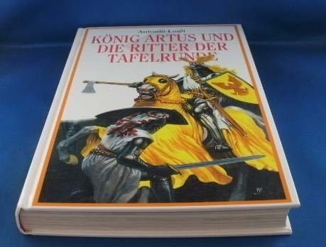 König Artus und die Ritter der Tafelrunde Books