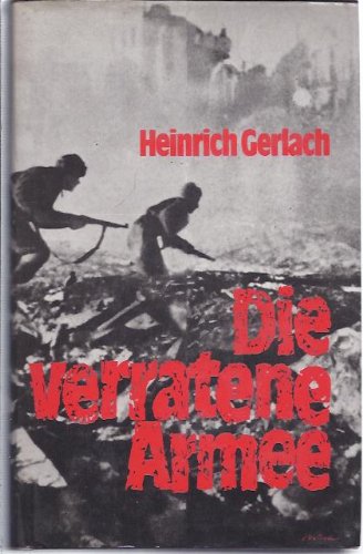 Die verratene Armee. Ein Stalingrad-Roman Classics