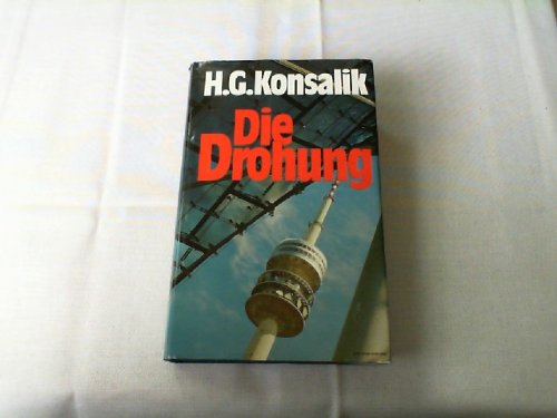 Die Drohung Contemporary literature