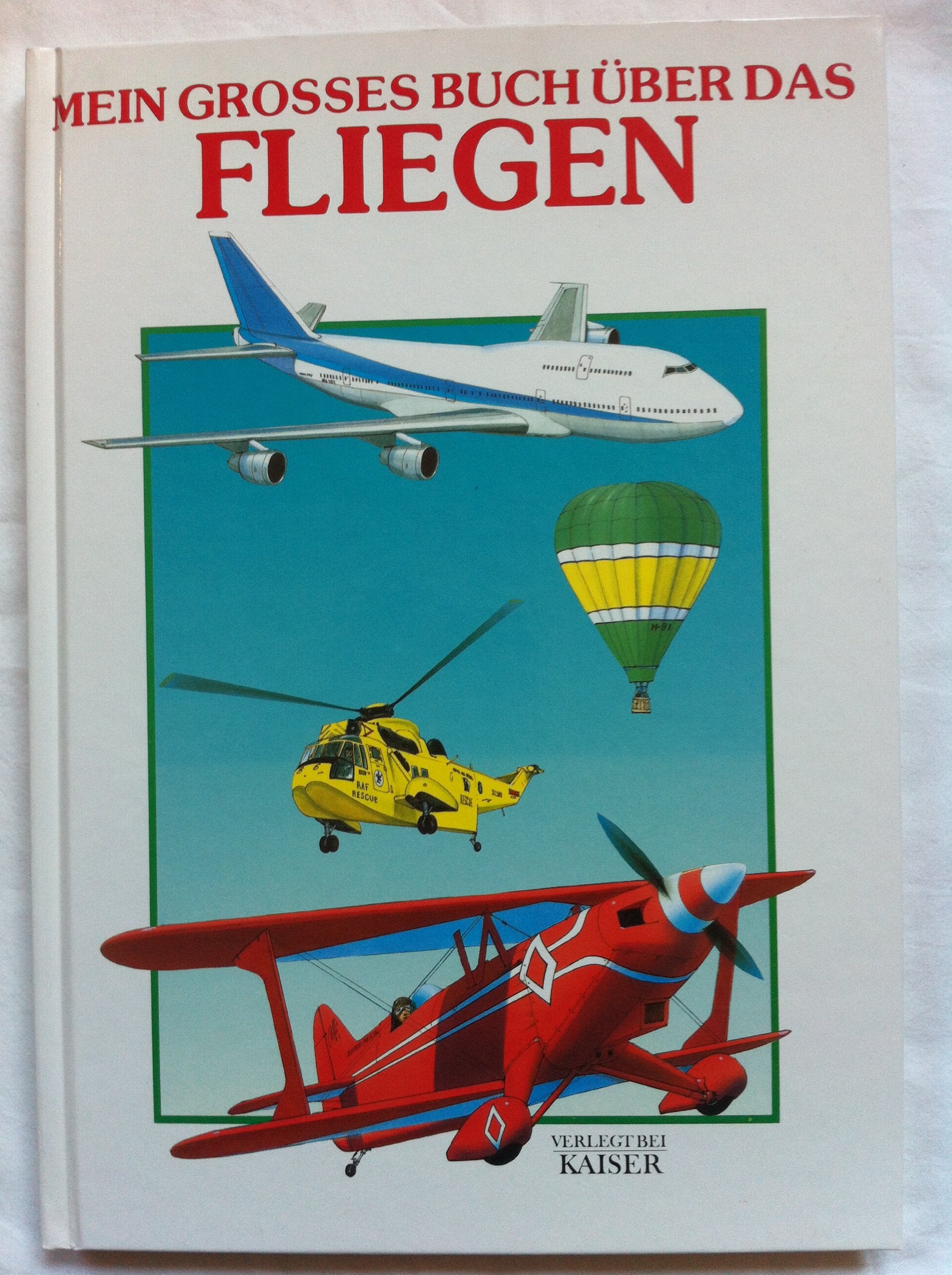 Mein grosses Buch über das Fliegen Books