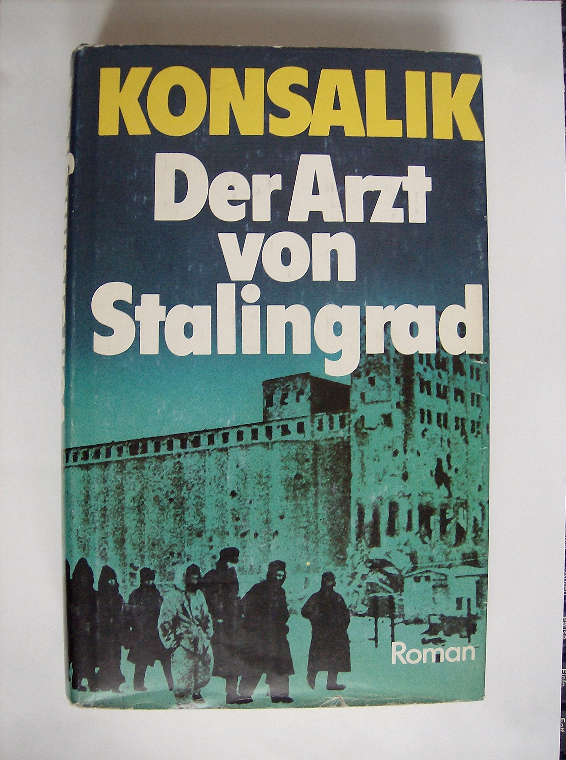 Der Arzt von Stalingrad Contemporary literature