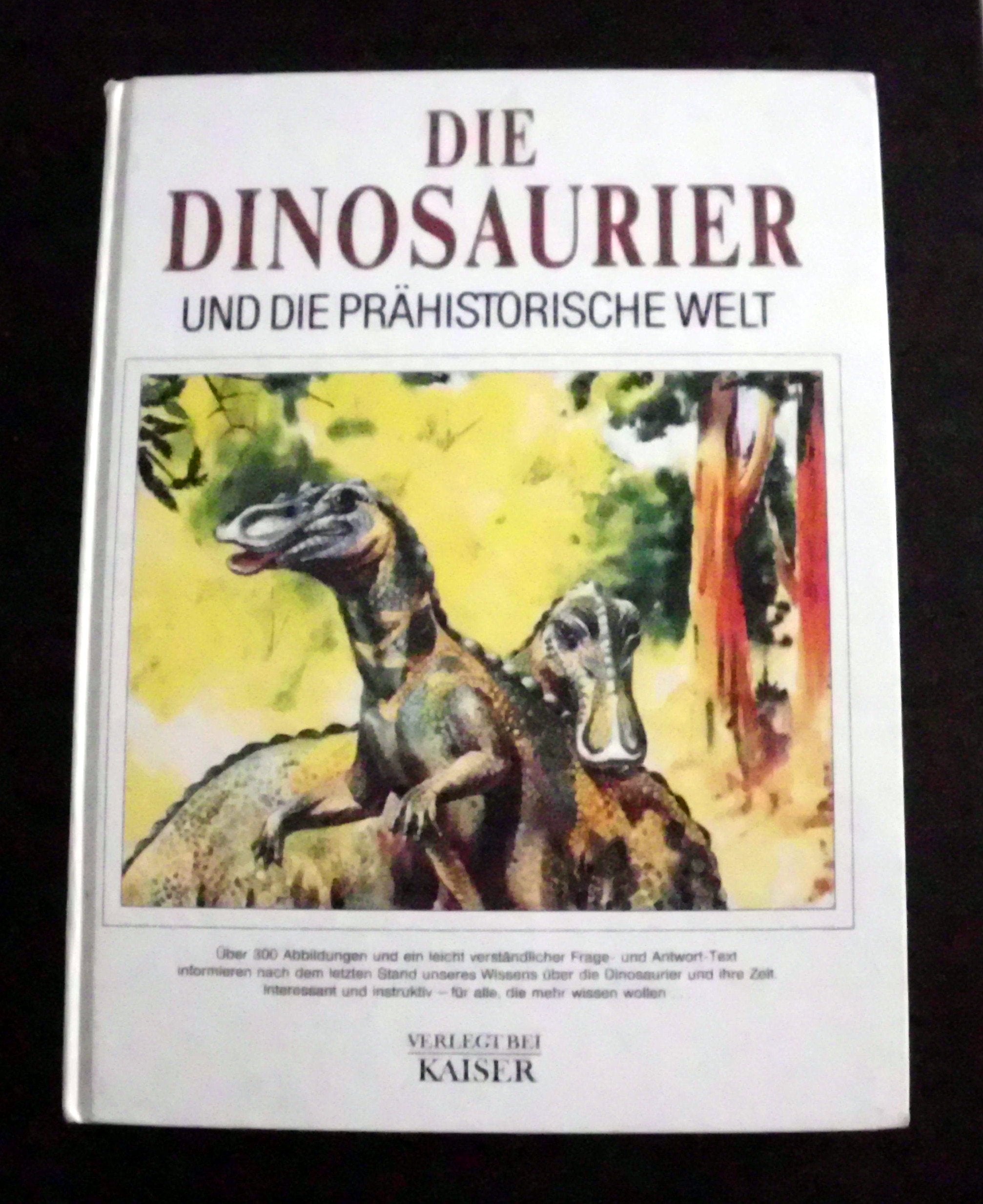 Die Dinosaurier und die prähistorische Welt Books