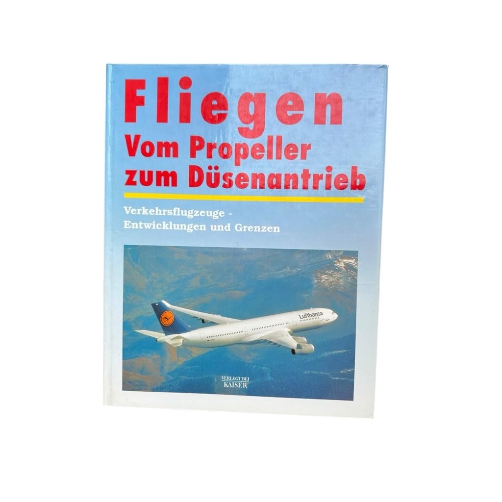 Fliegen, Vom Propeller zum Düsenantrieb Business, Finance & Career