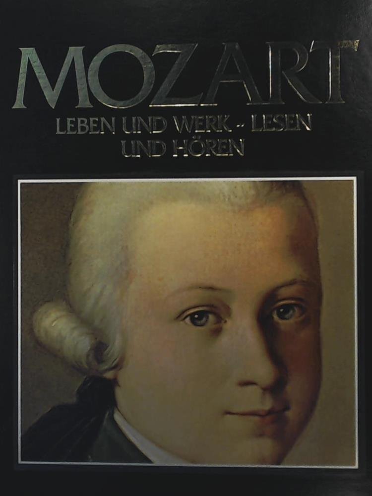 Mozart. Leben und Werk. Mit CD. Lesen und Hören. Eine Biographie Books