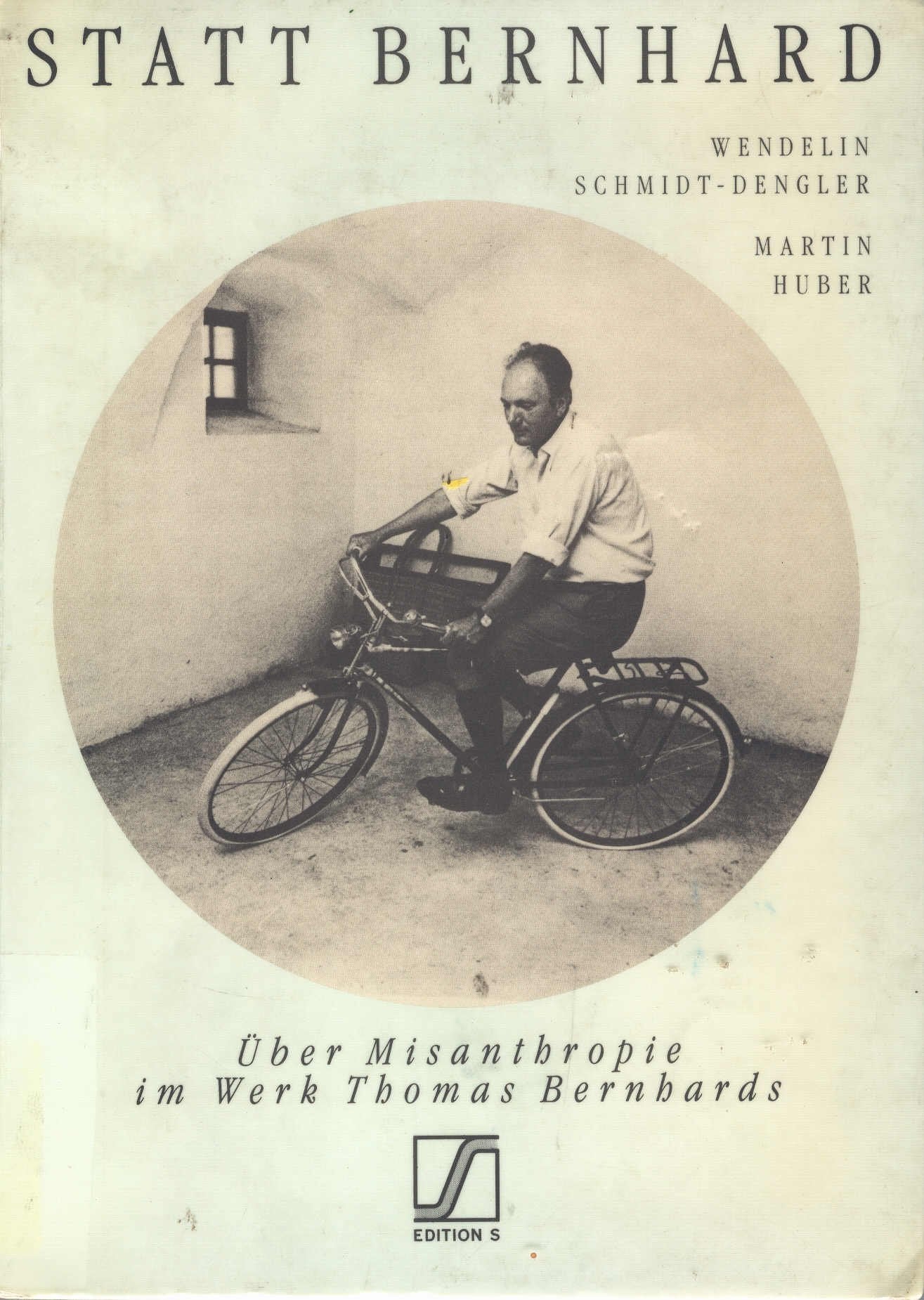 Statt Bernhard. Über Misanthropie im Werk Thomas Bernhards Professional & Reference Books