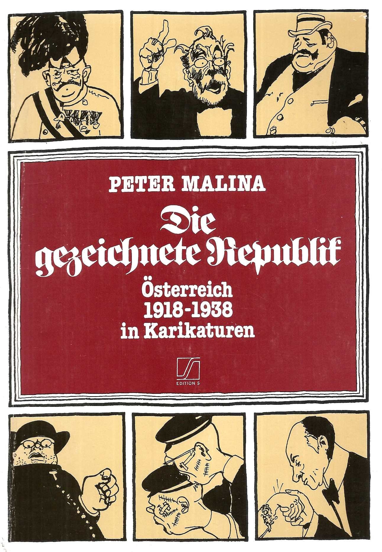 Die gezeichnete Republik. Österreich 1918-1938 in Karikaturen Books
