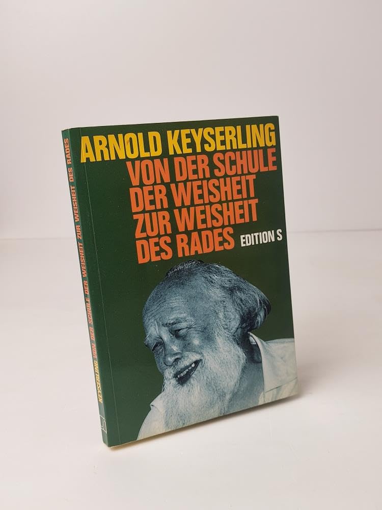 Von der Schule der Weisheit zur Weisheit des Rades Religion & Esotericism