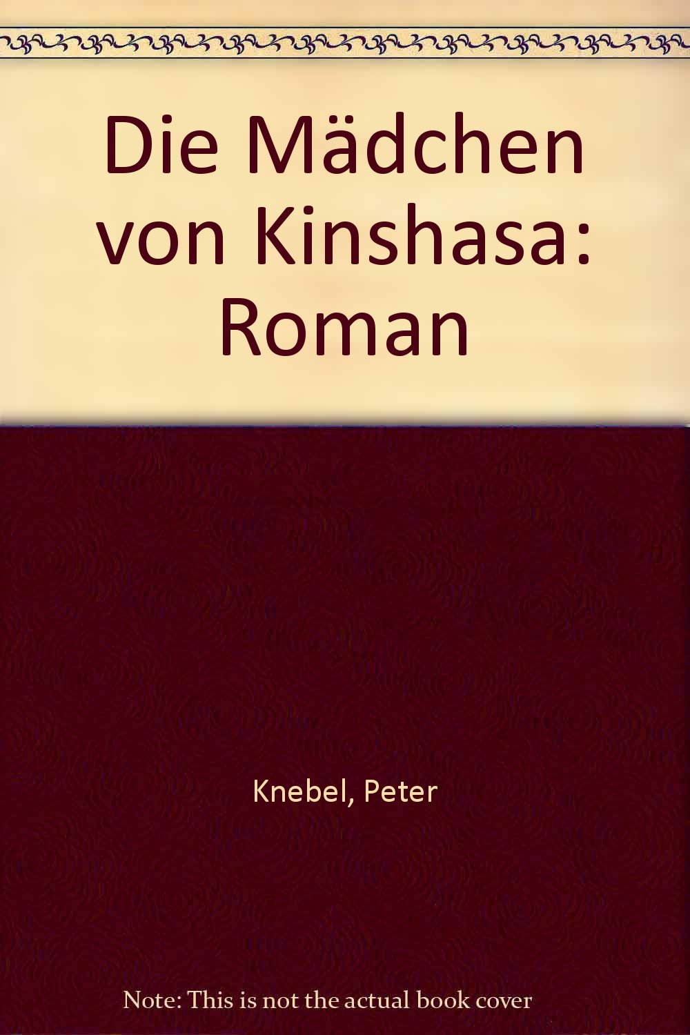 Die Mädchen von Kinshasa: Roman Books