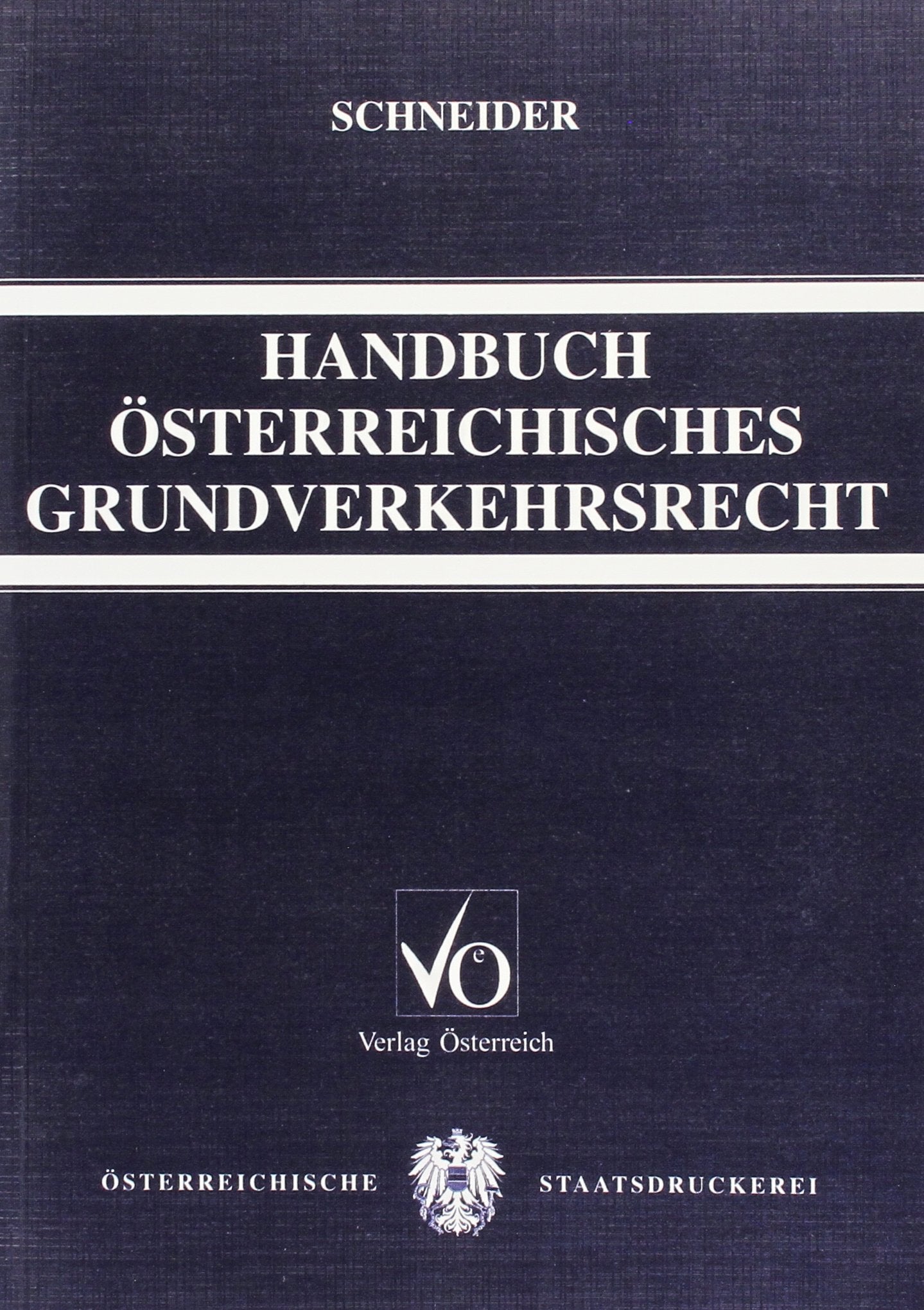Handbuch österreichisches Grundverkehrsrecht book
