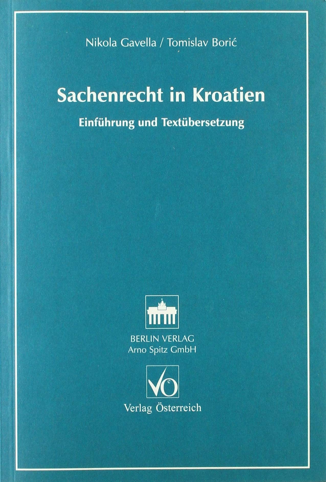 Sachenrecht in Kroatien Law