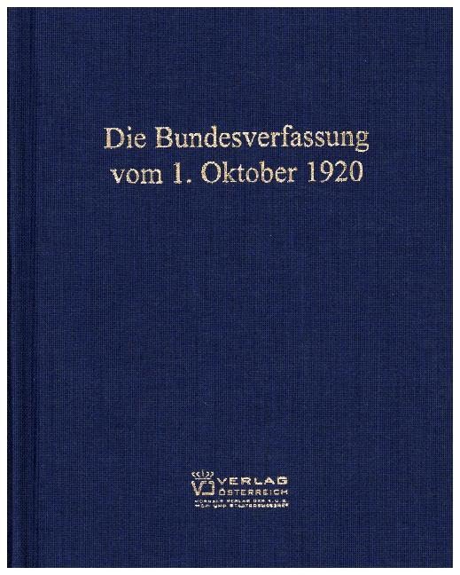 Die Bundesverfassung vom 1. Oktober 1920 Law