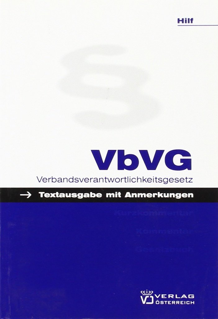 VbVG: Verbandsverantwortlichkeitsgesetz Law