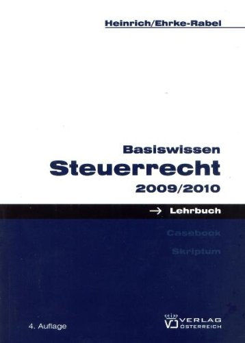 Basiswissen Steuerrecht 2009/2010 Law