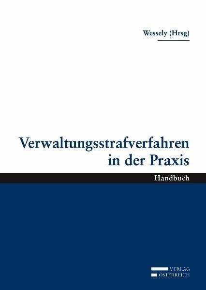 Verwaltungsstrafverfahren in der Praxis Law
