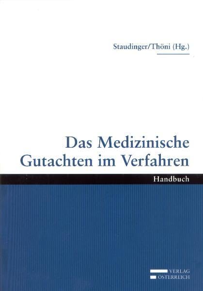 Das medizinisches Gutachten im Verfahren Law