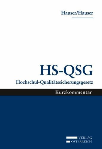 HS-QSG: Hochschul-Qualitätssicherungsgesetz Law