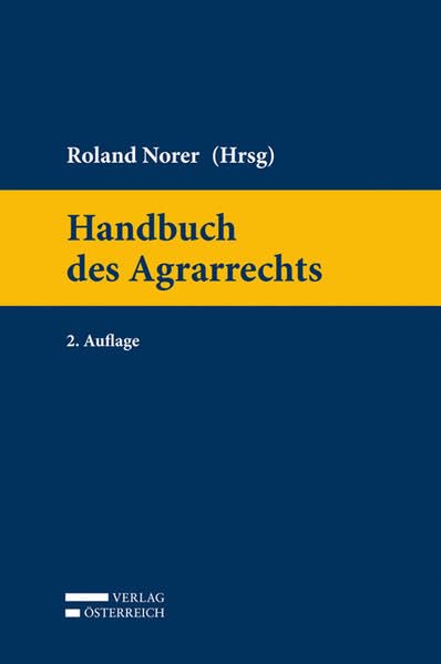 Handbuch des Agrarrechts (Handbuch der Rechtswissenschaften) Law
