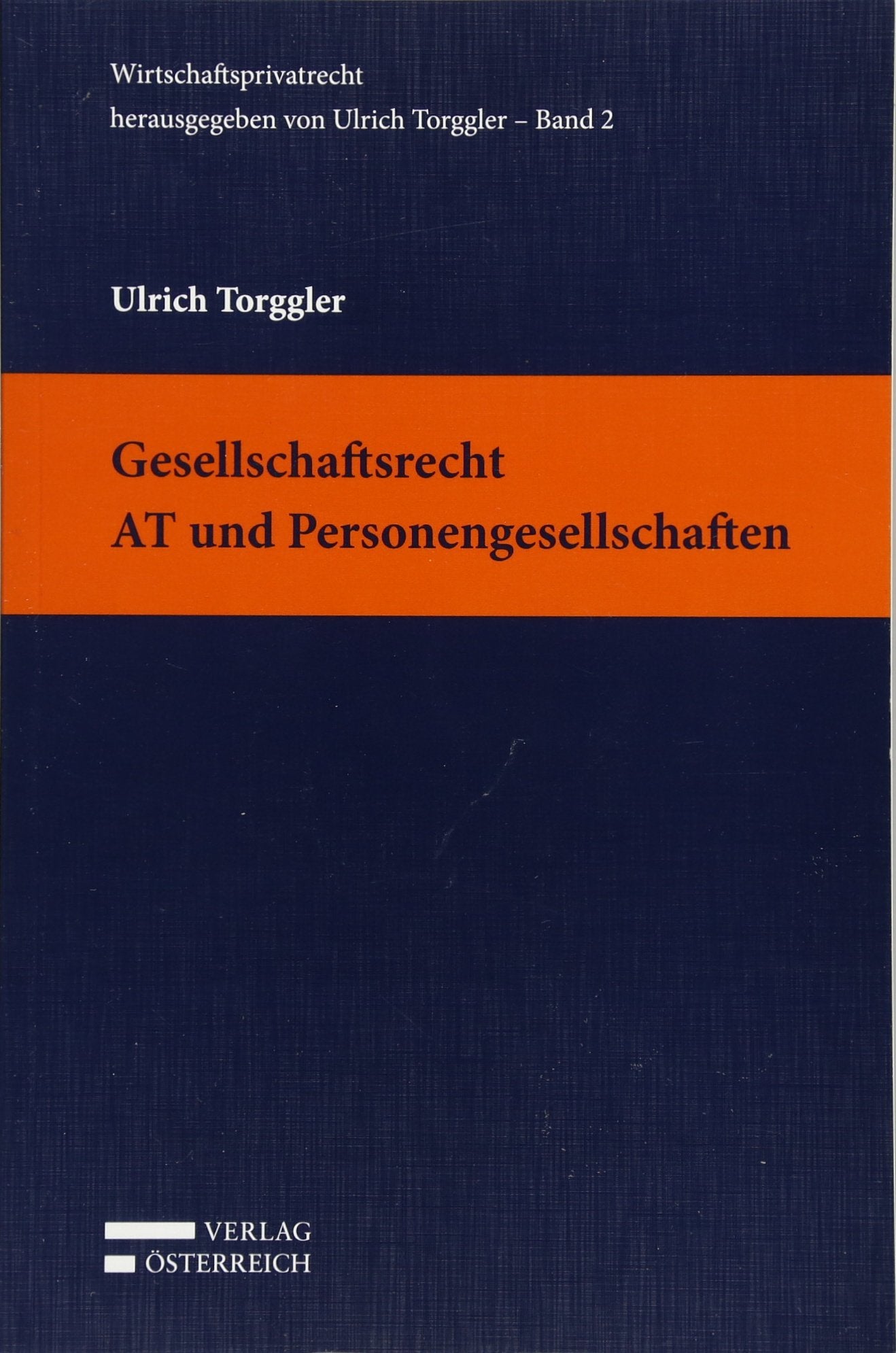 Gesellschaftsrecht AT und Personengesellschaften Law