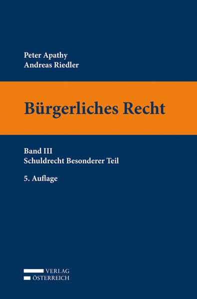 Bürgerliches Recht: Band III: Schuldrecht Besonderer Teil Law