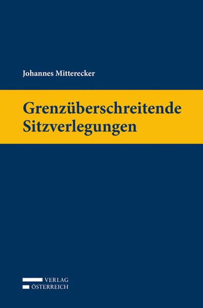 Grenzüberschreitende Sitzverlegungen Law