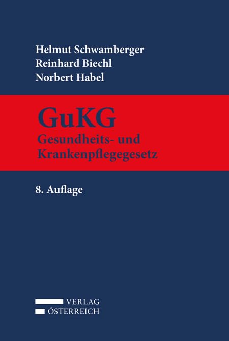 GuKG: Gesundheits- und Krankenpflegegesetz Law