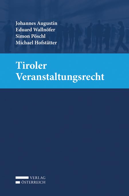 Tiroler Veranstaltungsrecht Law