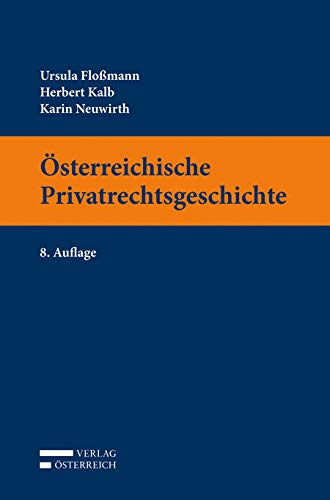 Österreichische Privatrechtsgeschichte Law