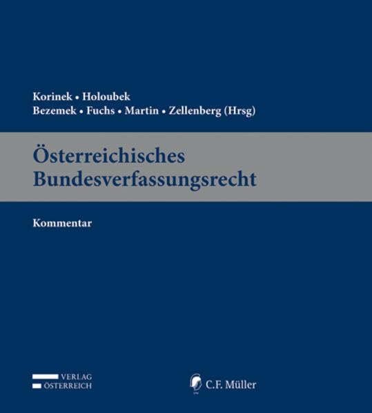 Österreichisches Bundesverfassungsrecht: 17. Lieferung Law