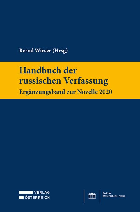 Handbuch der russischen Verfassung - Ergänzungsband zur Novelle 2020 Law