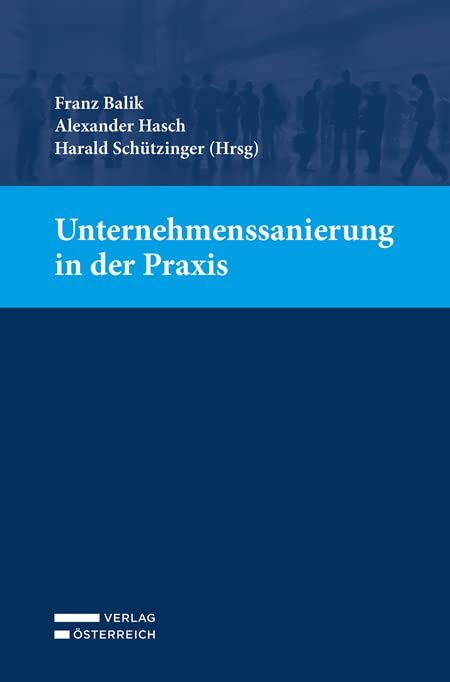 Unternehmenssanierung in der Praxis Law