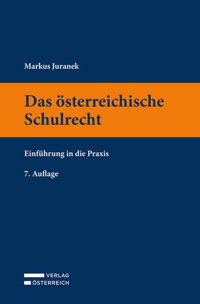 Das österreichische Schulrecht Law