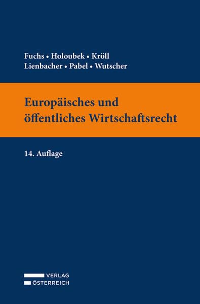 Europäisches und öffentliches Wirtschaftsrecht Law