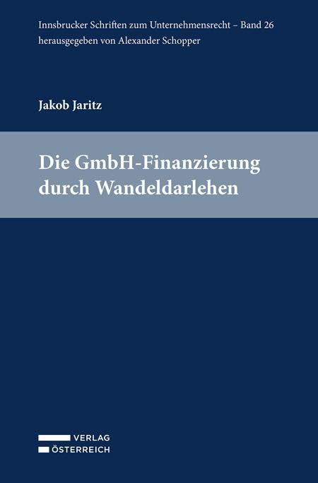 Die GmbH-Finanzierung durch Wandeldarlehen Law