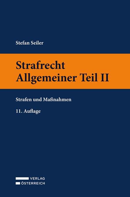 Strafrecht Allgemeiner Teil II: Strafen und Maßnahmen Law
