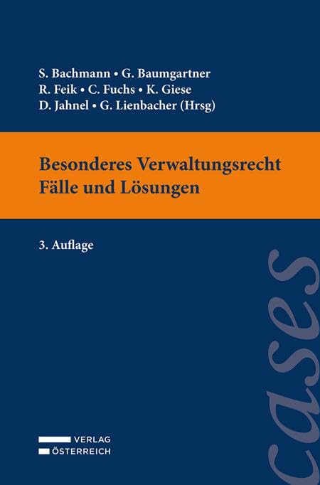 Besonderes Verwaltungsrecht - Fälle und Lösungen Law