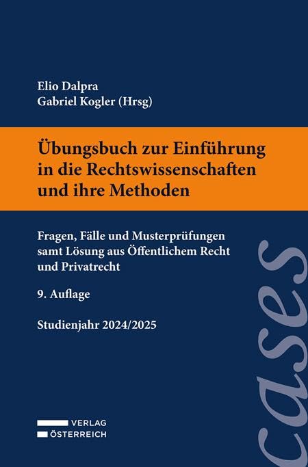 Übungsbuch zur Einführung in die Rechtswissenschaften und ihre Methoden Law
