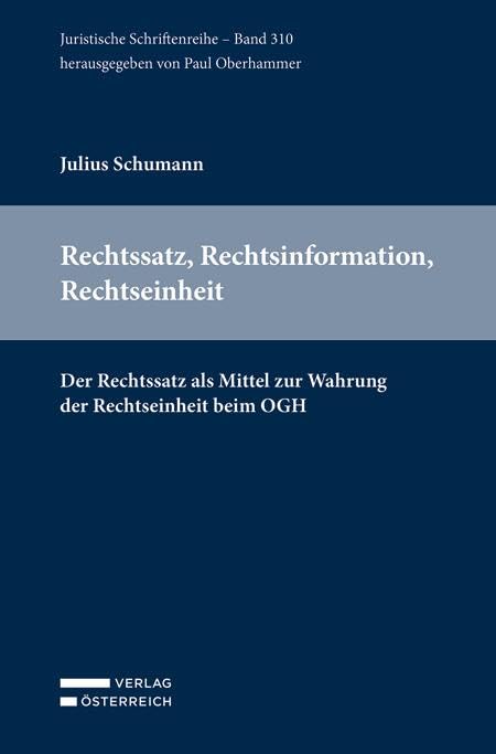 Rechtssatz, Rechtsinformation, Rechtseinheit Law