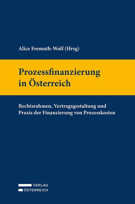 Prozessfinanzierung in Österreich Law