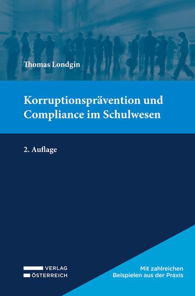 Korruptionsprävention und Compliance im Schulwesen Law