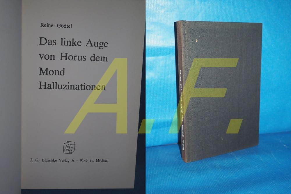 Das linke Auge von Horus dem Mond Halluzinationen. book
