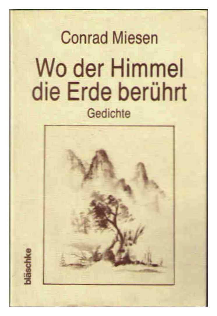 Wo der Himmel die Erde berührt. Gedichte Books