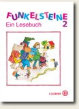 Funkelsteine. Ein Lesebuch. Per la 2ª classe elementare Non-fiction
