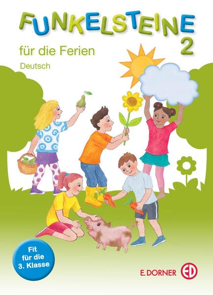 Funkelsteine 2 für die Ferien - Deutsch: Fit für die 3. Klasse Study Guides