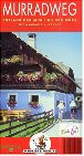 Murradweg und Mürztalradweg: Entlang der Mur und der Mürz: Entlang der Mur und der Mürtz Hiking & Cycling
