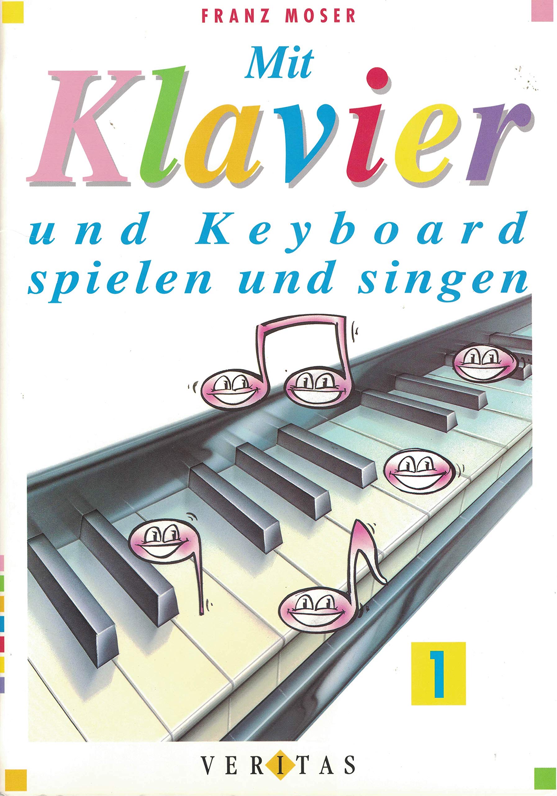 Mit Klavier und Keyboard spielen und singen Books