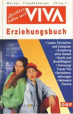 Das VIVA Erziehungsbuch: Leichter leben mit VIVA Books