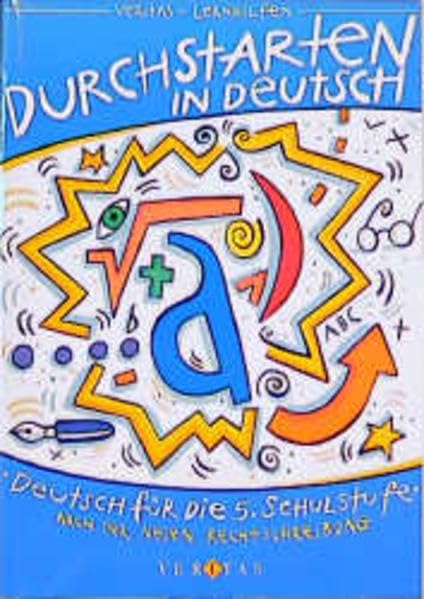 Durchstarten in Deutsch, neue Rechtschreibung, Deutsch für die 5. Schulstufe (Durchstarten Deutsch) Study Guides